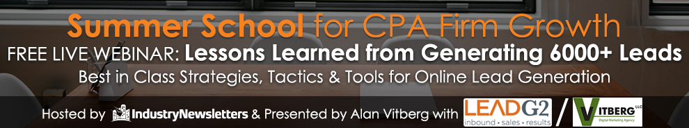 NEW Summer Webinar Series Focused on CPA Firm Growth Kicking Off with Alan Vitberg